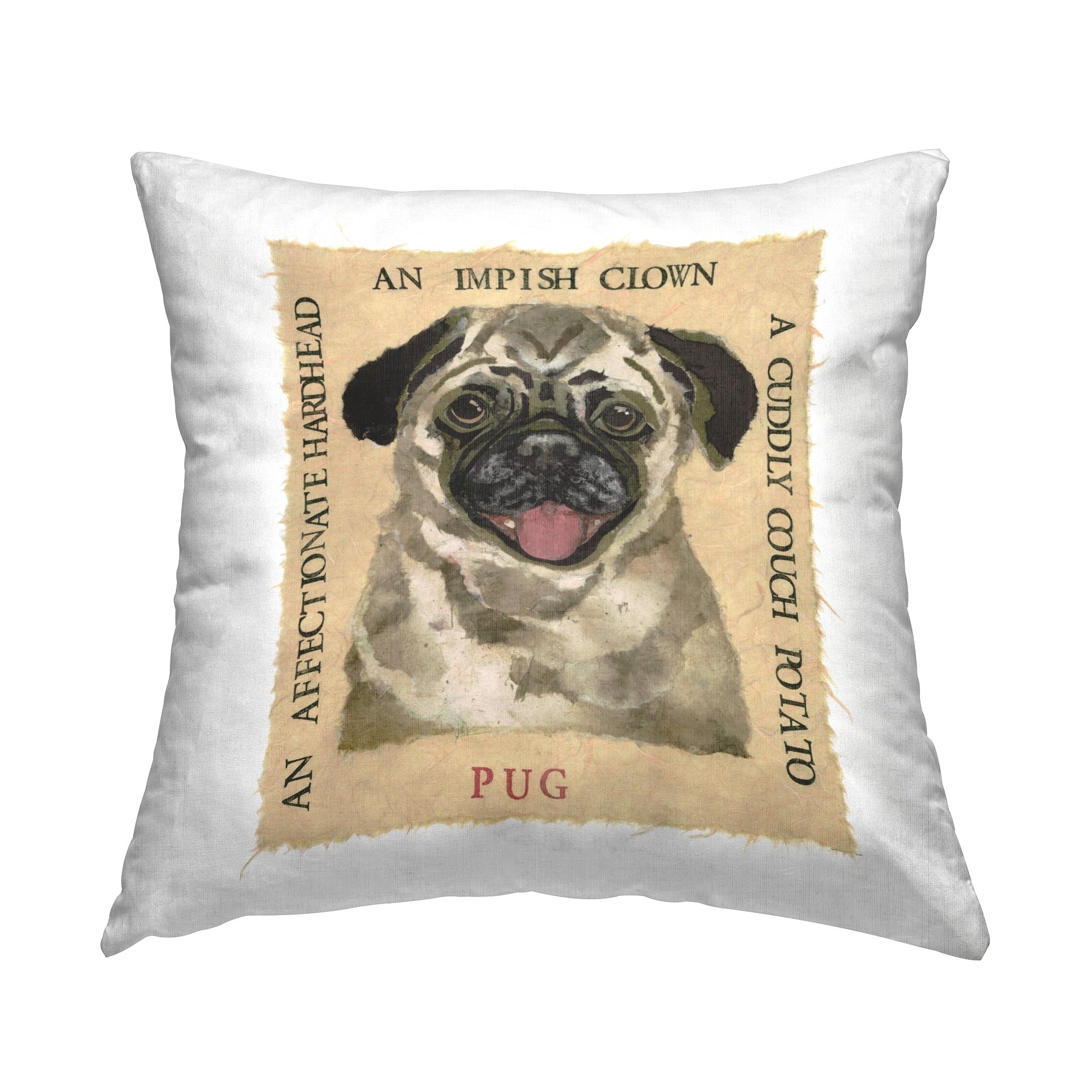 Stupell Fun Pug Pet Phrases Decorative Printed Throw Pillow Design by Nancy Overton