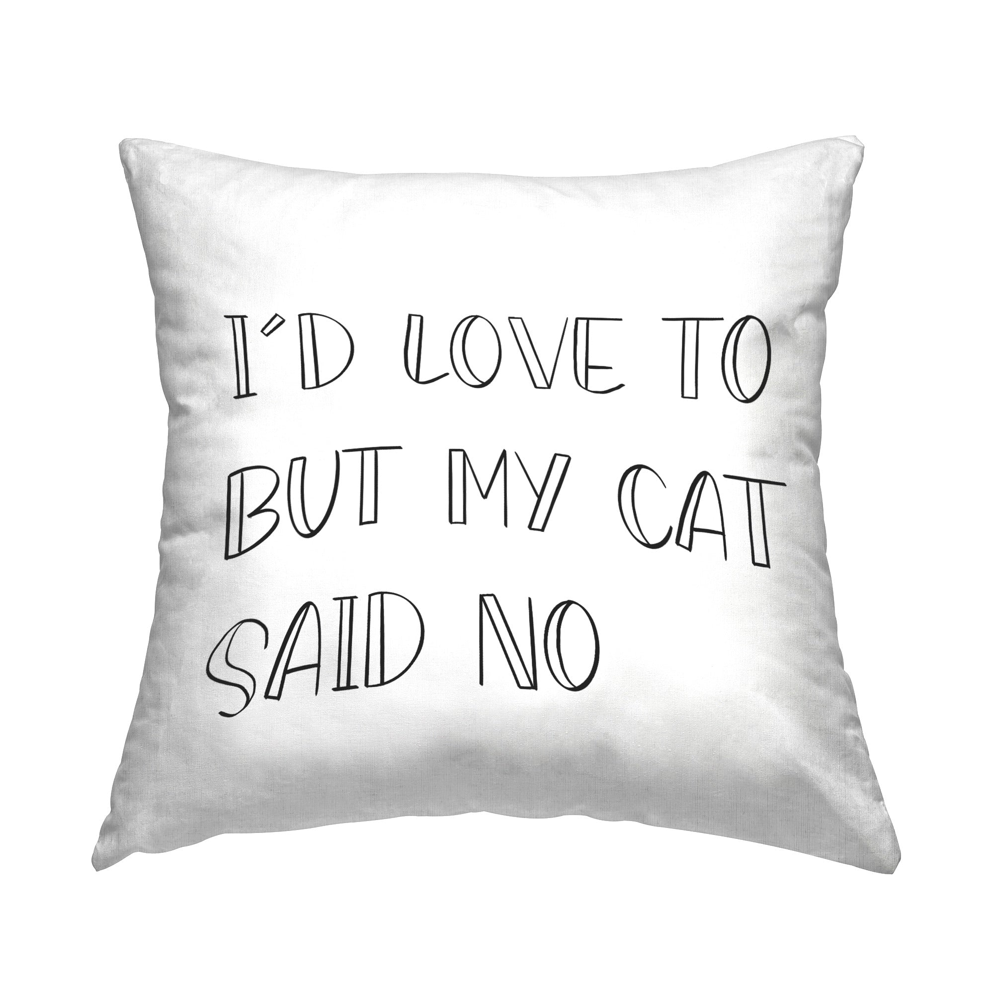 Stupell My Cat Said No Decorative Printed Throw Pillow Design by Sd Graphics Studio